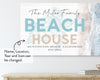 Custom Beach House Sign, Family Beach House Sign